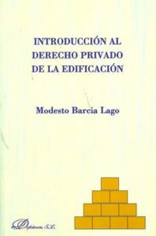 Kniha INTRODUCCION AL DERECHO PRIVADO DE LA EDIFICACION 