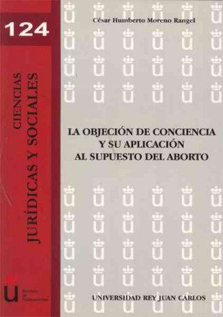 Knjiga La objeción de conciencia y su aplicación al supuesto del aborto 