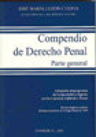 Kniha Compendio de Derecho Penal. Parte Especial. : actualizado con la Ley Orgánica 5/2010 de 22 de junio y adaptado al programa de la oposición a ingreso e 