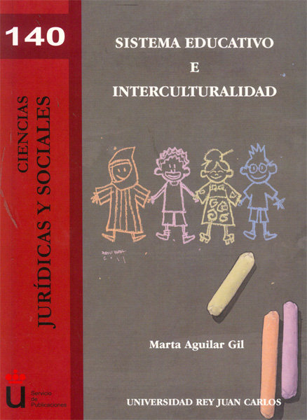 Kniha Sistema educativo e interculturalidad Marta Aguilar Gil