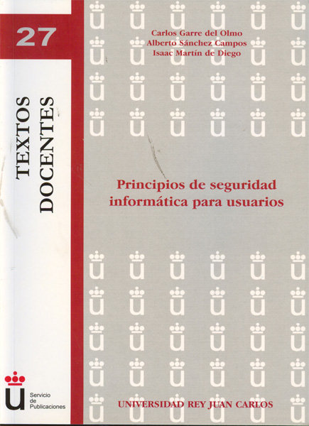 Buch Principios de seguridad informática para usuarios Carlos Garre del Olmo