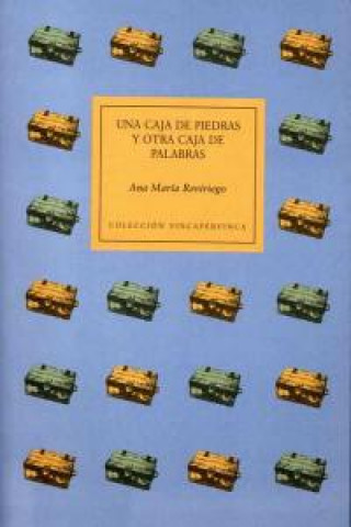 Книга Una caja de piedras y otra caja de palabras Ana María Reviriego Rosado