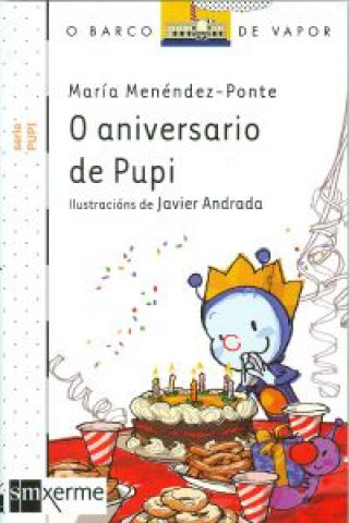 Книга Pupi. O aniversario de Pupi María Menéndez-Ponte Cruzat
