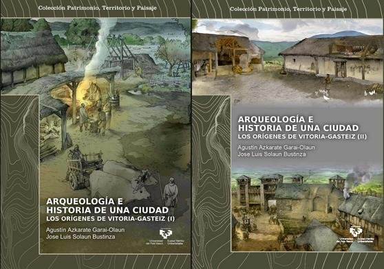 Kniha Arqueología e historia de una ciudad: los orígenes de Vitoria-Gasteiz 