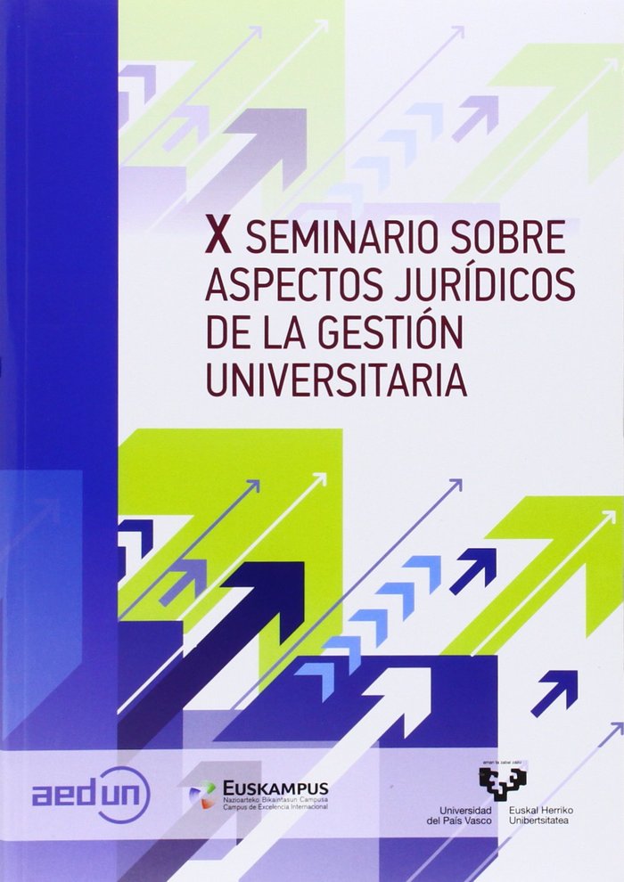 Könyv X Seminario sobre Aspectos Jurídicos de la Gestión Universitaria 