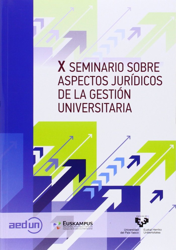 Książka X Seminario sobre Aspectos Jurídicos de la Gestión Universitaria 