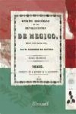 Kniha Facsímil: Ensayo histórico de las revoluciones de Megico. Tomo I. 