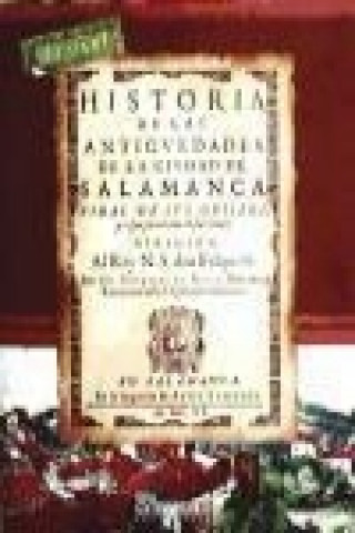 Libro Historia de las antigvedades de la civdad de Salamanca Gil González Dávila