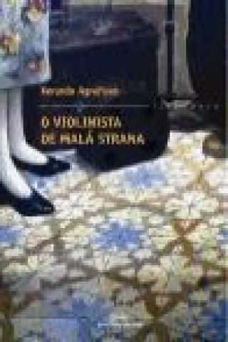 Knjiga O violinista de malá estrana Xerardo Agrafoxo Pérez