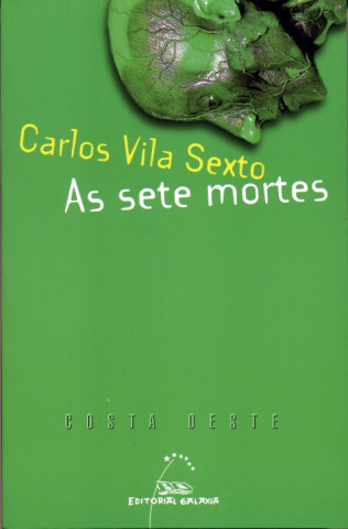 Kniha As sete mortes Carlos Vila Sexto