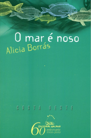 Kniha O mar é noso Alicia Borrás Sanjurjo