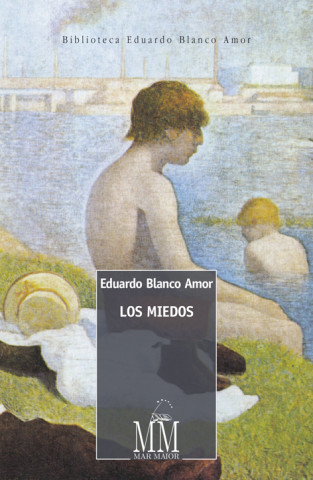 Knjiga Los miedos EDUARDO BLANCO AMOR