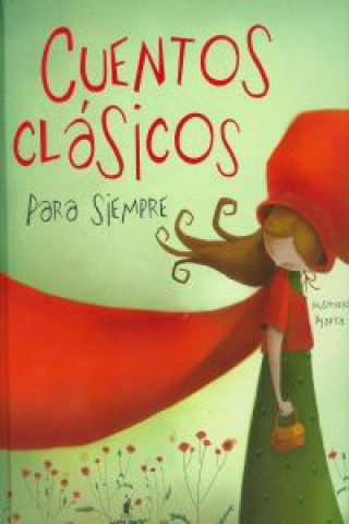 Kniha Cuentos clasicos para siempre / Classic Tales AA.VV