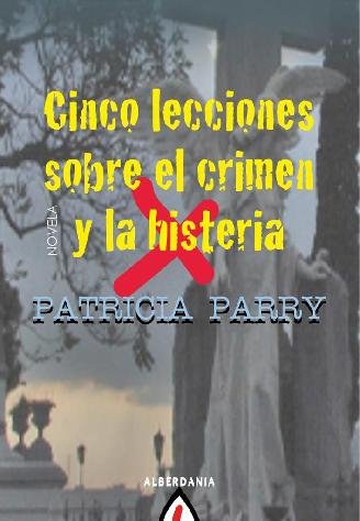 Könyv CINCO LECCIONES SOBRE EL CRIMEN Y LA HISTERIA 