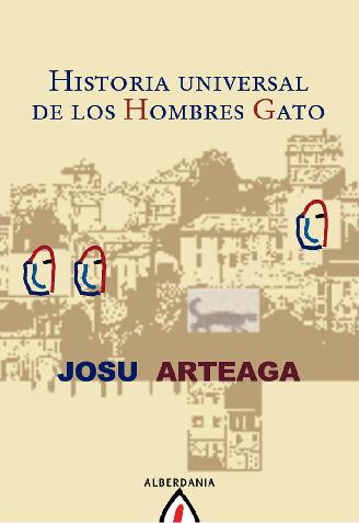 Book Historia universal de los hombres gato Josu Arteaga Langaran