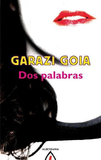 Libro Dos palabras Garazi Goia