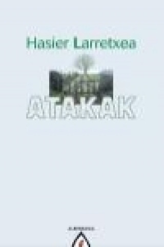 Boek Atakak Hasier Larretxea Gortari
