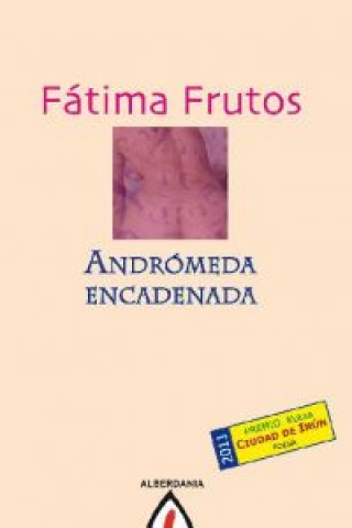 Knjiga Andrómeda encadenada Fátima Moreira Frutos