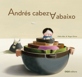 Kniha Andrés cabeza abaixo Pablo Albo