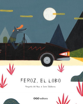 Carte Feroz, el lobo Margarita del Mazo Fernández