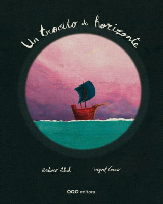Книга Un trocito de horizonte Arturo Abad