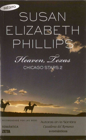 Kniha Chicago stars 2. Heaven, Texas Susan Elizabeth Phillips
