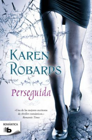 Książka Perseguida = Pursued KAREN ROBARDS