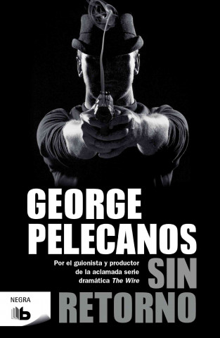 Βιβλίο Sin retorno George P. Pelecanos