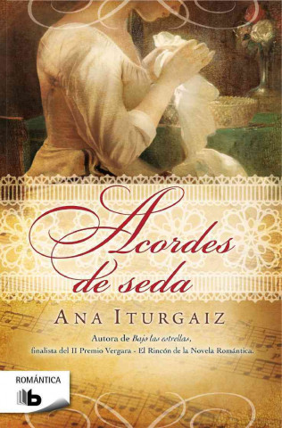 Könyv Acordes de seda Ana Iturgaiz Rodríguez