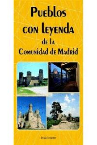 Livre Pueblos con leyenda de la Comunidad de Madrid Amalia Fernández