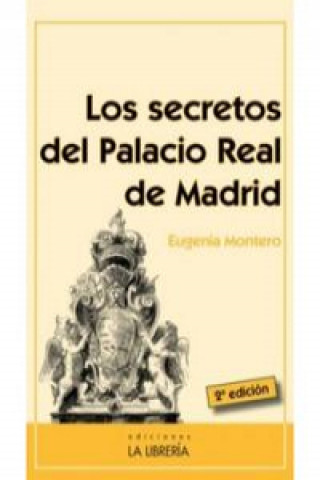 Buch Los secretos del Palacio Real EUGENIA MONTERO