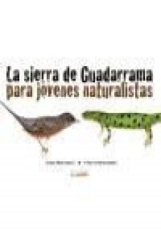 Könyv La Sierra de Guadarrama para jóvenes naturalistas María Isabel Pérez García