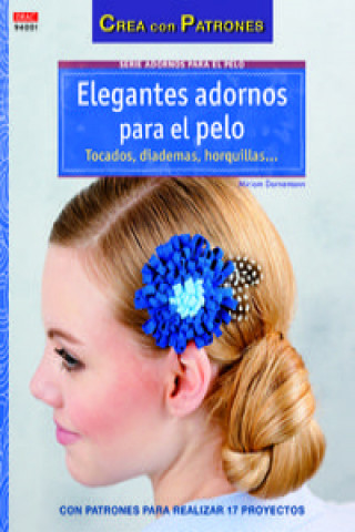 Book Elegantes adornos para el pelo Miriam Dornemann