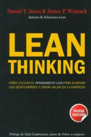 Buch Lean Thinking: cómo utilizar el pensamiento Lean para eliminar los despilfarros y crear valor e DANIEL T. JONES