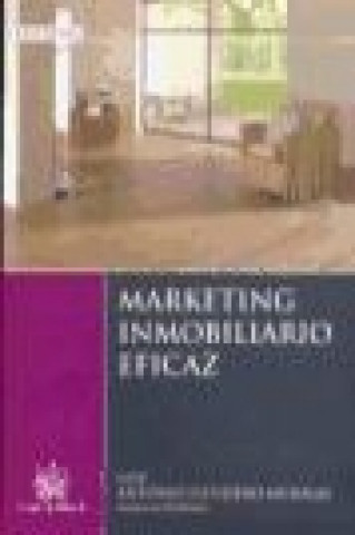 Книга Marketing inmobiliario eficaz Antonio Escudero Musolas