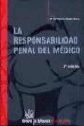 Kniha La responsabilidad penal del médico María del Carmen Gómez Rivero