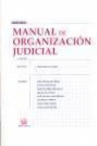 Kniha Manual de organización judicial Marco . . . [et al. ] Villagómez Cebrián