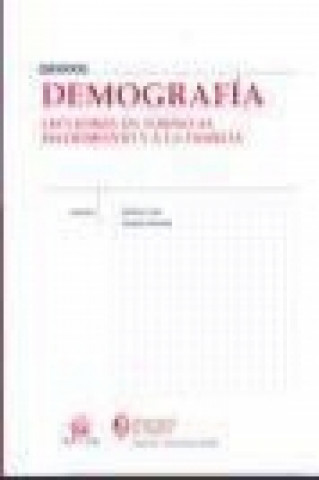 Książka Demografía : lecciones en torno al matrimonio y a la familia Dolores López Hernández