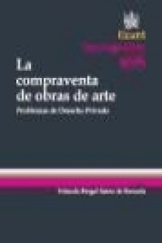 Book La compraventa de obras de arte : problemas de derecho privado Yolanda Bergel Sainz de Baranda