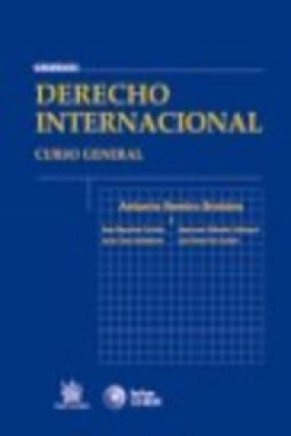 Książka Derecho internacional : curso general Antonio Remiro Brotóns