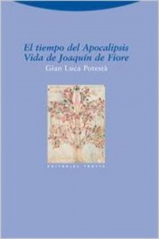 Kniha El tiempo del Apocalipsis : vida de Joaquín de Fiore 