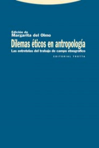 Könyv DILEMAS ETICOS EN ANTROPOLOGIA 