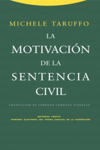 Livre La motivación de la sentencia civil Michele . . . [et al. ] Taruffo