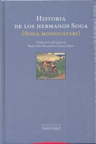 Book Historia de los hermanos Soga = Soga monogatari Carlos Rubio