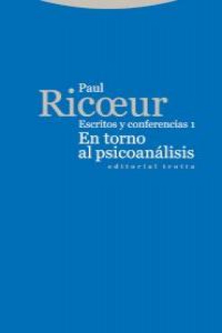 Kniha En torno al psicoanálisis : escritos y conferencias 1 Paul Ricoeur