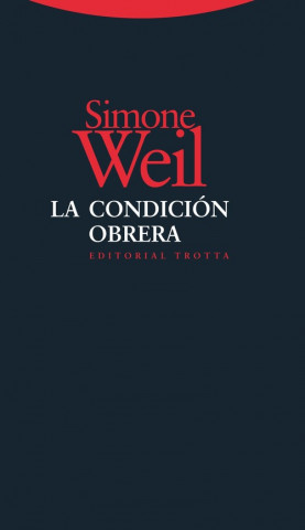 Kniha La condición obrera Simone Weil