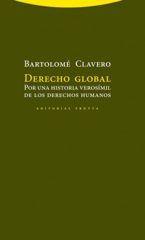 Libro Derecho global Bartolomé Clavero