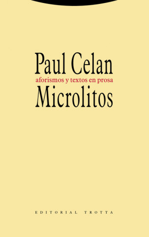 Könyv Microlitos : aforismos y textos en prosa PAUL CELAN