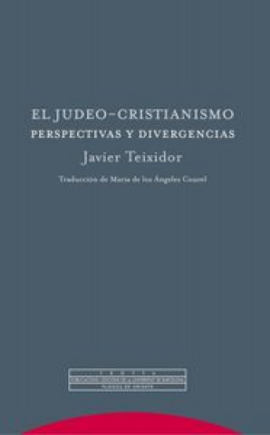 Książka El judeo-cristianismo : perspectivas y divergencias 