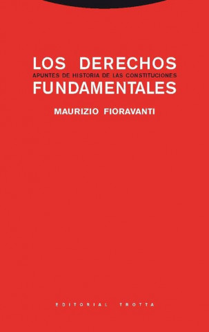 Könyv Los derechos fundamentales MAURIZIO FIORAVANTI